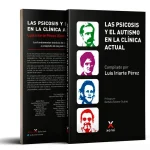 Libro: Las Psicosis y el Autismo en la clínica actual